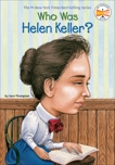 Who Was Helen Keller?, Thompson, Gare