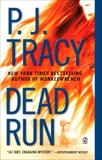 Dead Run, Tracy, P. J.