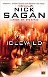 Idlewild, Sagan, Nick