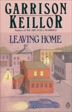 Leaving Home, Keillor, Garrison