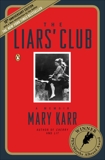 The Liars' Club: A Memoir, Karr, Mary