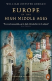 Europe in the High Middle Ages, Jordan, William Chester