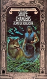 Shapechangers, Roberson, Jennifer