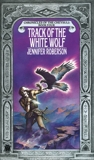 Track of the White Wolf, Roberson, Jennifer