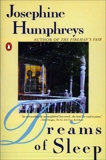 Dreams of Sleep, Humphreys, Josephine