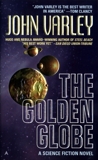 The Golden Globe, Varley, John