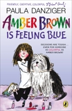 Amber Brown Is Feeling Blue, Danziger, Paula