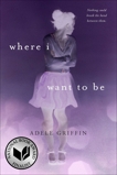 Where I Want to Be, Griffin, Adele