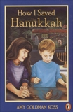 How I Saved Hanukkah, Koss, Amy Goldman