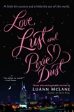 Love, Lust and Pixie Dust, McLane, LuAnn