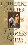 The Heiress Bride, Coulter, Catherine