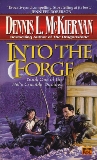 Into the Forge, McKiernan, Dennis L.