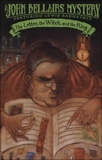 The Letter, the Witch, and the Ring, Bellairs, John