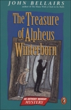 The Treasure of Alpheus Winterborn: An Anthony Monday Mystery, Bellairs, John