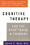 Cognitive Therapy and the Emotional Disorders, Beck, Aaron T.