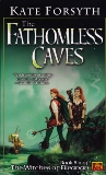 The Fathomless Caves: Book Six of the Witches of Eileanan, Forsyth, Kate