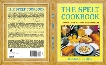 The Spelt Cookbook: Cooking with Nature's Grain for Life, Hughes, Helga