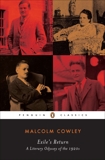 Exile's Return: A Literary Odyssey of the 1920s, Cowley, Malcolm