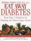 Eat Away Diabetes: Beat Type 2 Diabetes by Winning the Blood Sugar Battle, Napier, Kristine