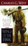 Wings of the Hawk, West, Charles G.