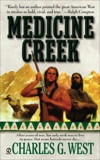 Medicine Creek, West, Charles G.