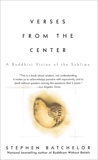 Verses from the Center: A Buddhist Vision of the Sublime, Batchelor, Stephen