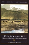 Under the Mountain Wall: A Chronicle of Two Seasons in Stone Age New Guinea, Matthiessen, Peter