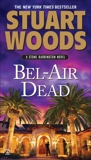 Bel-Air Dead: A Stone Barrington Novel, Woods, Stuart