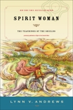 Spirit Woman: The Teachings of the Shields, Andrews, Lynn V.