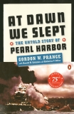 At Dawn We Slept: The Untold Story of Pearl Harbor; Revised Edition, Prange, Gordon W.