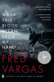 Wash This Blood Clean from My Hand, Vargas, Fred