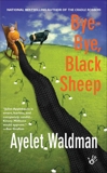 Bye-Bye, Black Sheep: A Mommy-track Mystery, Waldman, Ayelet