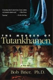 The Murder of Tutankhamen, Brier, Bob