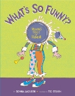 What's So Funny?: Making Sense of Humor, Jackson, Donna