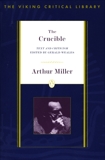 The Crucible: Revised Edition, Miller, Arthur