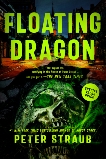 Floating Dragon: A Thriller, Straub, Peter