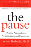 The Pause (Revised Edition): The Landmark Guide, Barbach, Lonnie