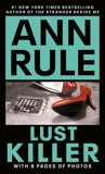 Lust Killer, Rule, Ann