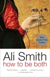 How to be both: A novel, Smith, Ali