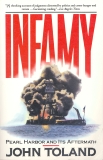 Infamy: Pearl Harbor and Its Aftermath, Toland, John