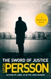The Sword of Justice: A Bäckström Novel, Persson, Leif G. W.