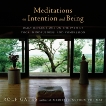 Meditations on Intention and Being: Daily Reflections on the Path of Yoga, Mindfulness, and Compassion, Gates, Rolf