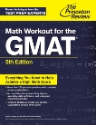 Math Workout for the GMAT, 5th Edition, The Princeton Review & Princeton Review (COR)