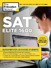 SAT Elite 1600: For the Redesigned 2016 Exam, The Princeton Review & Princeton Review (COR)