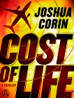 Cost of Life: A Xanadu Marx Thriller, Corin, Joshua