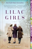 Lilac Girls: A Novel, Kelly, Martha Hall