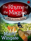 The Rhyme of the Magpie: A Birds of a Feather Mystery, Wingate, Marty