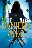 The Cast: A Novel, Steel, Danielle