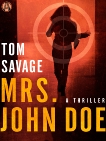 Mrs. John Doe: A Nora Baron Thriller, Savage, Tom