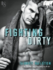 Fighting Dirty: Worth the Fight Series, Halston, Sidney